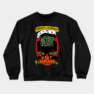 Abbot and Costello: Meat Frankenstein Crewneck Sweatshirt